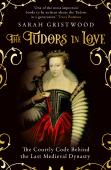 The Tudors In Love
