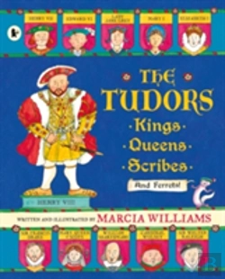 Bertrand.pt - The Tudors: Kings, Queens, Scribes And Ferrets!