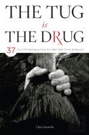 The Tug Is The Drug