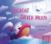 The Tugboat And The Silver Moon