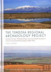 The Tundzha Regional Archaeology Project