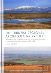 The Tundzha Regional Archaeology Project