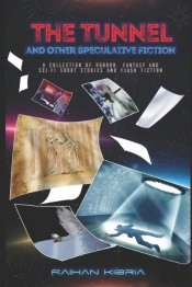 The Tunnel And Other Speculative Fiction