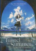 The Tunnel To Summer, The Exit Of Goodbyes (Light Novel)