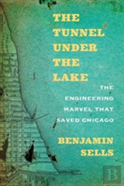 The Tunnel Under The Lake