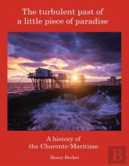 The Turbulent Past Of A Little Piece Of Paradise