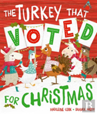 The Turkey That Voted For Christmas