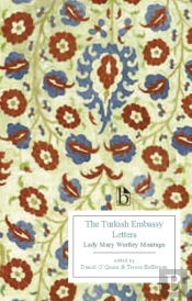 The Turkish Embassy Letters (1763)