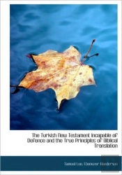 The Turkish New Testament Incapable Of D