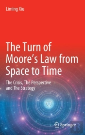 The Turn Of Mooreâ€™S Law From Space To Time