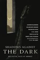 The Turn Of The Screw & Shadows Against The Dark