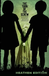 The Turn Of The Screw (Heathen Edition)