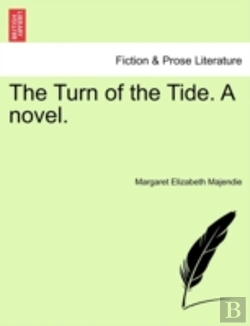 Bertrand.pt - The Turn Of The Tide. A Novel.