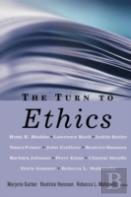 The Turn To Ethics