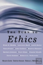 The Turn To Ethics