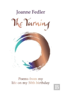 Bertrand.pt - The Turning: Poems From My Life On My 50th Birthday