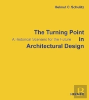 The Turning Point In Architectural Design