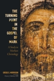 The Turning Point In The Gospel Of Mark