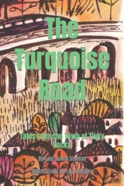 The Turquoise Road