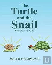 The Turtle And The Snail