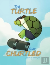 The Turtle That Churtled