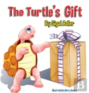 The Turtle'S Gift