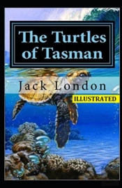 The Turtles Of Tasman Illustrated