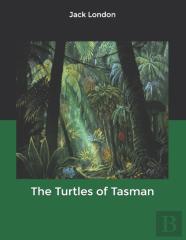 The Turtles Of Tasman