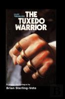 The Tuxedo Warrior