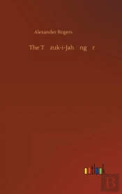 The Tuzuk-I-Jahangiri
