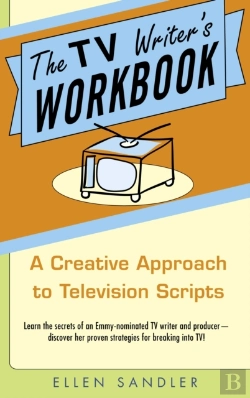 Bertrand.pt - The Tv Writer'S Workbook