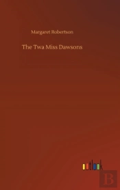 The Twa Miss Dawsons