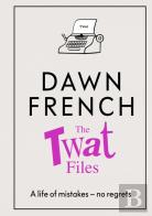 The Twat Files