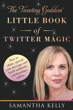 Bertrand.pt - The Tweeting Goddess Little Book Of Twitter Magic