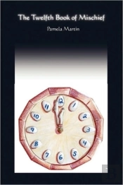 The Twelfth Book Of Mischief/A Baker'S D