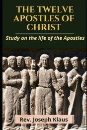 The Twelve Apostles Of Christ