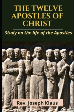 Bertrand.pt - The Twelve Apostles Of Christ