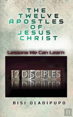 Bertrand.pt - The Twelve Apostles Of Jesus Christ
