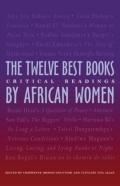 The Twelve Best Books By African Women