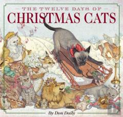 The Twelve Days Of Christmas Cats (Hardcover)