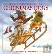The Twelve Days Of Christmas Dogs