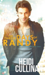 The Twelve Days Of Randy