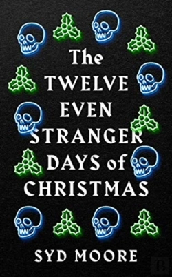 Bertrand.pt - The Twelve Even Stranger Days Of Christmas