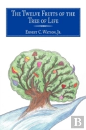 The Twelve Fruits Of The Tree Of Life