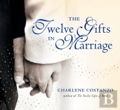 The Twelve Gifts In Marriage