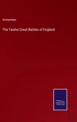 Bertrand.pt - The Twelve Great Battles Of England