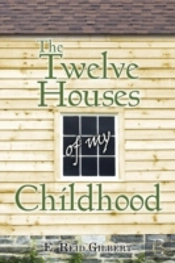 The Twelve Houses Of My Childhood