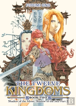 Bertrand.pt - The Twelve Kingdoms Book 2 - Shadow Of The Moon, Shadow Of The Sea: Part 2 (Novel)