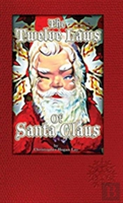 The Twelve Laws Of Santa Claus