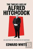 The Twelve Lives Of Alfred Hitchcock